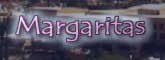 Margaritas